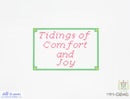 Tidings of Comfort and Joy